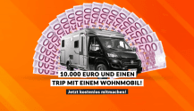 Gewinne jetzt 10.000 Euro & einen Wohnmobil Trip!