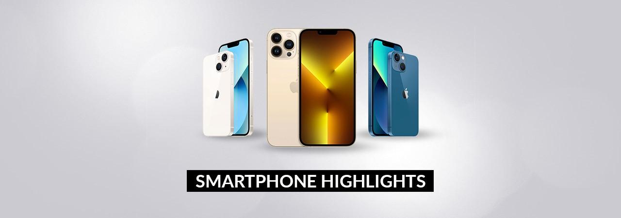 Smartphone Highlights